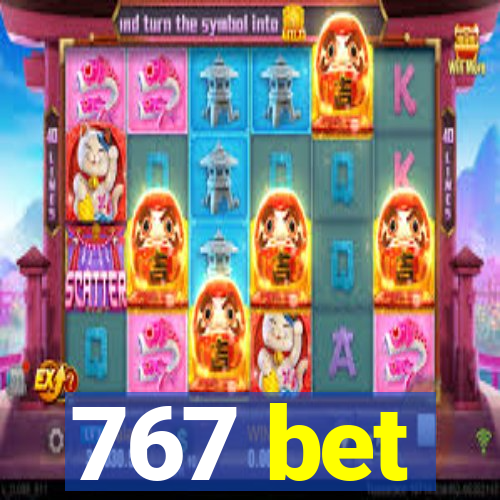 767 bet